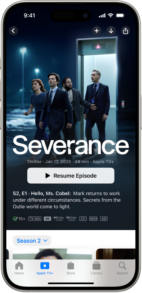 The Apple TV+ tab showing a featured Apple Original with the title, Play button, and a description of the episode. At the bottom, from left to right, are the Home, Apple TV+, Store, Library, and Search tabs.