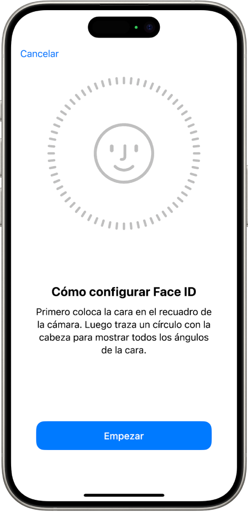 Pantalla de configuración de reconocimiento de Face ID. En la pantalla se muestra una cara sonriente dentro de un círculo. El texto de abajo indica al usuario que mueva la cabeza lentamente hasta completar el círculo. Cerca de la parte inferior de la pantalla se muestra el botón Empezar.