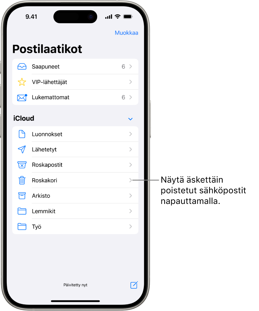 Sähköpostilaatikoiden näyttö. iCloudin alapuolella sähköpostit on lueteltu ylhäältä alas, Roskakori-postilaatikko mukaan lukien. Napauta sitä, jos haluat nähdä viime aikoina poistetut viestit.