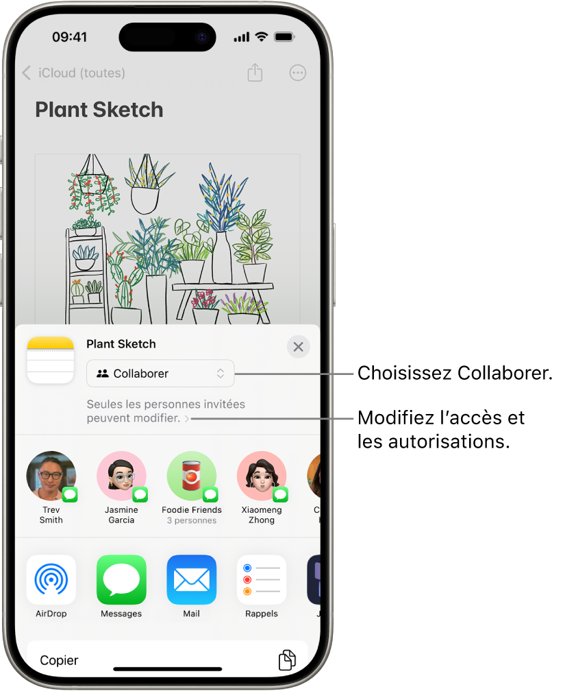 Invitation à collaborer sur un dessin dans Notes, avec l’option de partage Collaborer ainsi que l’accès et l’autorisation définis sur « Seules les personnes invitées peuvent modifier ». Un rang en dessous inclut quatre destinataires potentiels, dont un groupe. Le rang inférieur offre différentes méthodes de partage de la note : AirDrop, Messages, Mail et Freeform.