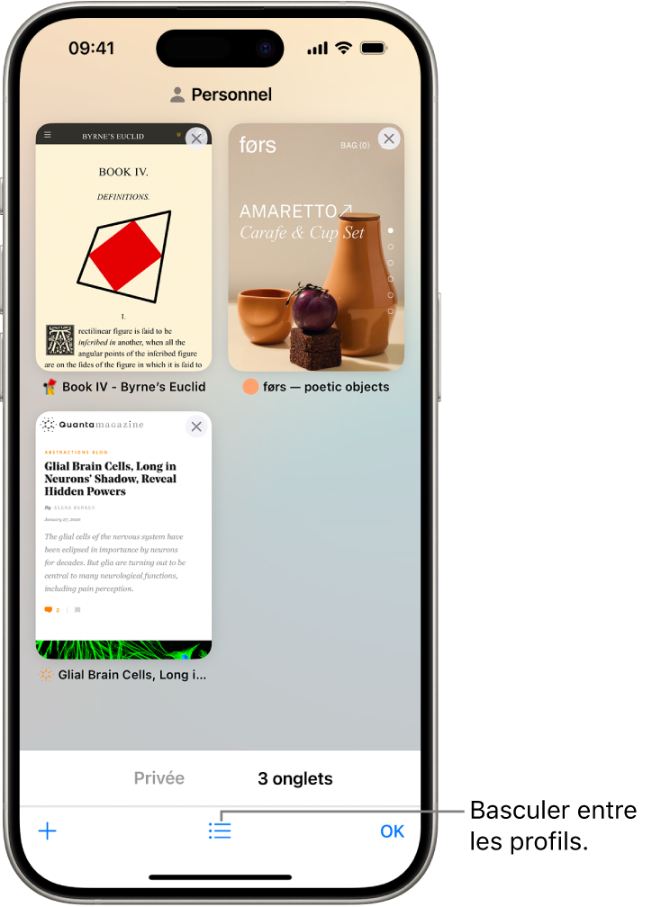 L’écran d’un iPhone, affichant des onglets de Safari ouverts. L’icône du groupe d’icônes de Safari apparaît au bas de l’écran. Touchez l’icône pour basculer entre les profils.