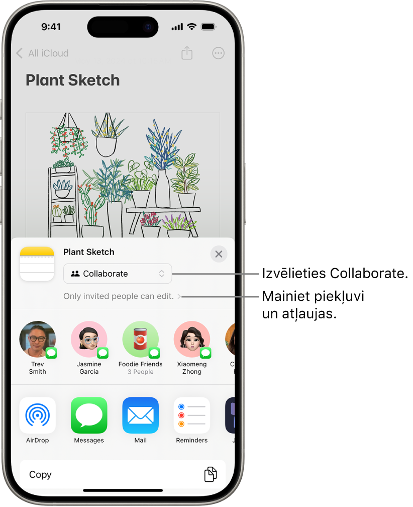Sadarbības uzaicinājums uz zīmējumu lietotnē Notes, kurā redzama kopīgošanas opcija Collaborate un “Only people you invite can edit” (Tikai uzaicinātie cilvēki var rediģēt) kā piekļuves un atļaujas iestatījums. Zem tā rindu veido četri iespējamie saņēmēji, tostarp grupa. Apakšējā rindā ir dažādi veidi, kā kopīgot piezīmi: AirDrop, Messages, Mail un Freeform.