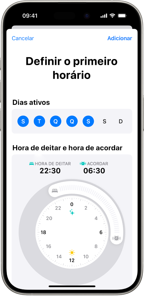 O ecrã “Definir o primeiro horário” na aplicação Saúde, com a secção “Dias ativos” e um relógio de “Hora de deitar e hora de acordar”.