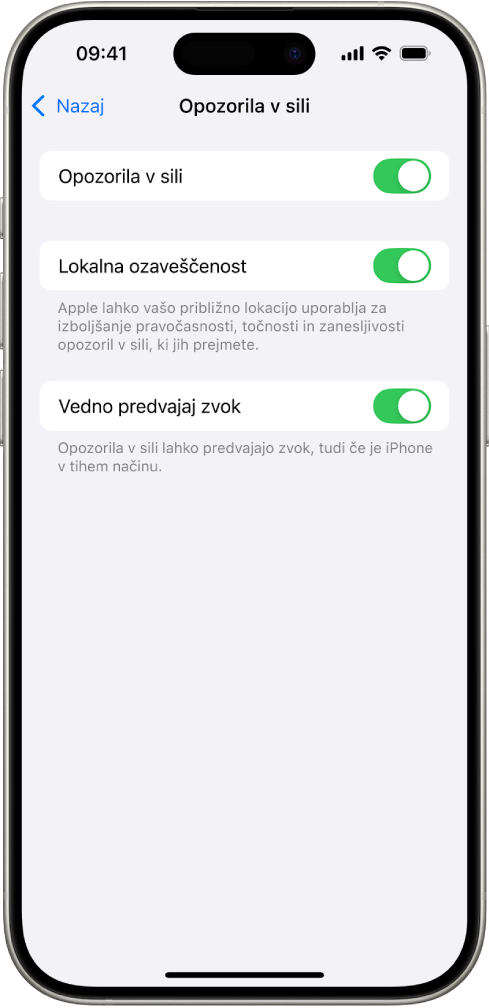 Zaslon Opozorila v sili z vklopljenimi možnostmi Opozorila v sili, Lokalna ozaveščenost in Vedno predvajaj zvok.