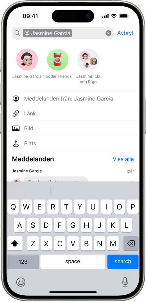 Sökfältet i appen Meddelanden. Sökfältet innehåller en tagg som begränsar sökningen till meddelanden från en person. Andra taggar du kan lägga till i sökfältet, som Länk, Bild, Plats och Dokument, visas som alternativ.