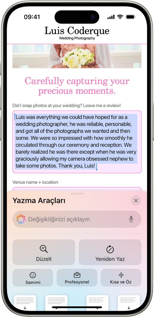 Bir iPhone, ekranın en üstünde vurgulanan metni ve en altında Yazma Araçları bölümünü gösteriyor. Yazma Araçları bölümü, en üstte istediğiniz değişikliği açıklayacağınız bir alan gösteriyor. Onun altında Yazma Araçları seçenekleri görünüyor.